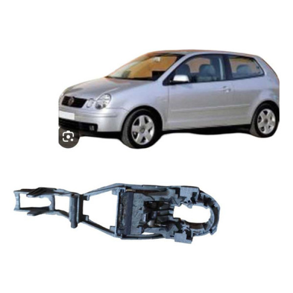 Suporte Maçaneta Externa Traseira Direita Vw Polo 2002  Traseira